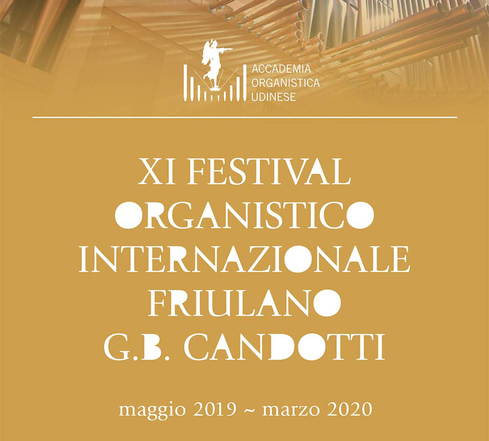11° Festival organistico internazionale friulano G.B.Candotti