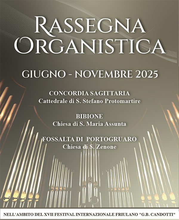 Rassegna organistica - Concordia Sagittaria - Bibione - Fossalta di Portogruaro