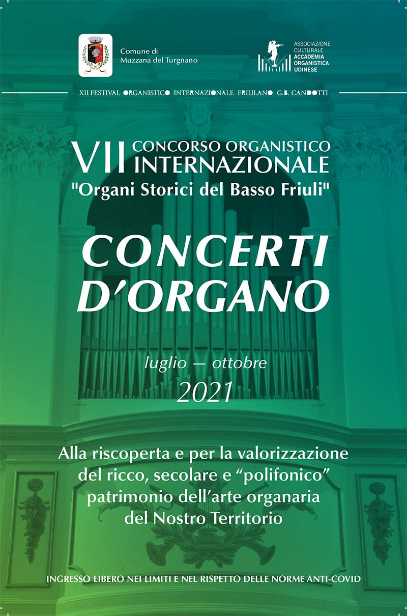 Concerti del VII concorso organistico organi storici del basso friuli