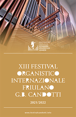 XIII festival organistico internazionale friulano 2021-2022